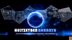 Helyzetben Baranya - 2021. januári videóriportok