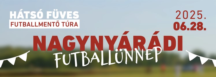 Futballünnep Nagynyárádon