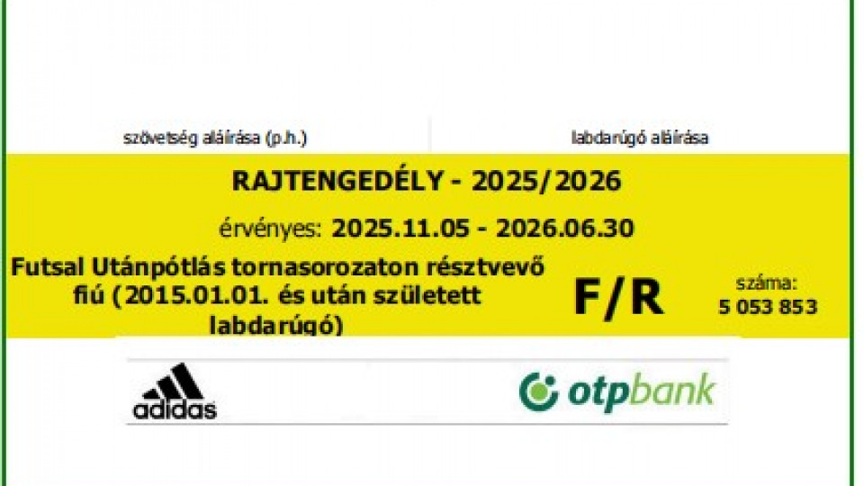 Futsal versenyengedélyek megkérése - 2025-2026